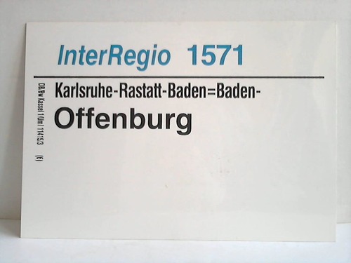 Deutsche Bundesbahn - Zuglaufschild - InterRegio 1571 / 1776