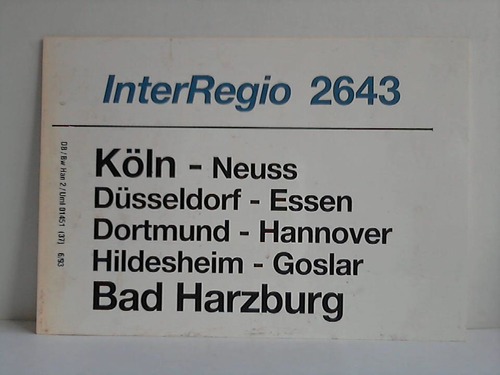 Deutsche Bundesbahn - Zuglaufschild - InterRegio 2643 / 2748