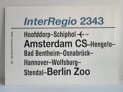 Deutsche Bundesbahn - Zuglaufschild - InterRegio 2343 / 2348