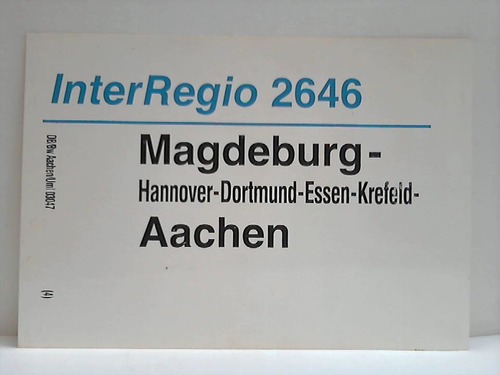 Deutsche Bundesbahn - Zuglaufschild - InterRegio 2646