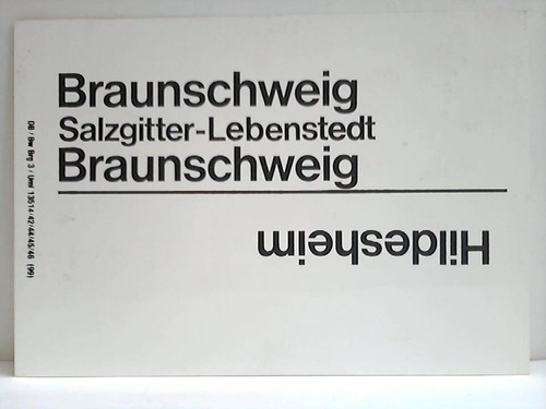 Deutsche Bundesbahn - Zuglaufschild - Braunschweig, Salzgitter-Lebenstedt, Braunschweig - Hildesheim / Elze - Hildesheim, Bodenburg, Hildesheim