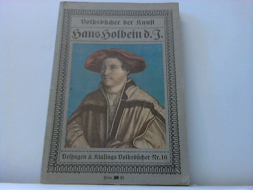 Meiner, Franz Hermann - Hasn Holbein der Jngere