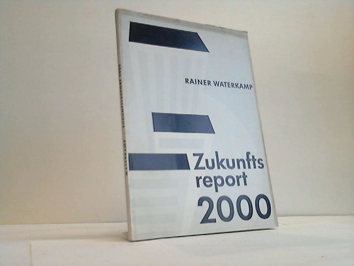 Waterkamp, Rainer - Zukunftsreport 2000