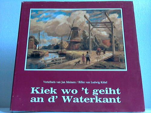 Meiners, Jan - Kiek wo 't geiht an d' Waterkant