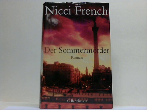 French, Nicci - Der Sommermrder