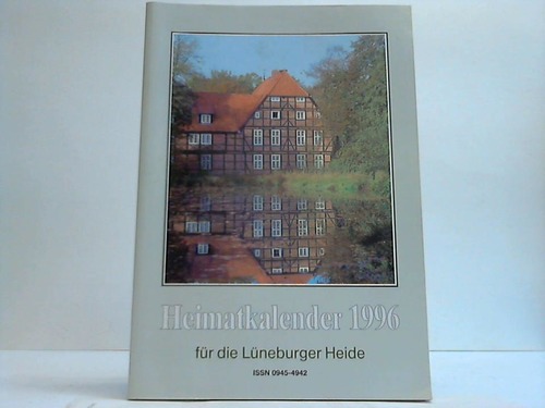Lneburger Heide, Meyer, Adolf - Heimatkalender fr die Lneburger Heide 1996