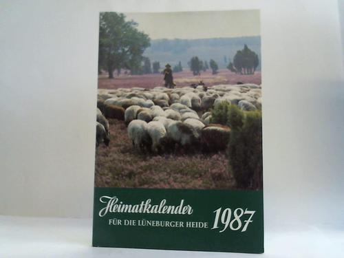 Lneburger Heide, Meyer, Adolf - Heimatkalender fr die Lneburger Heide 1987