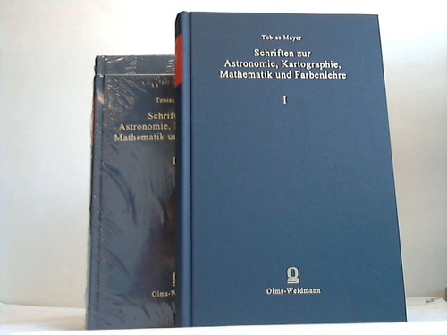 Mayer, Tobias - Schriften zur Astronomie, Kartographie, Mathematik und Farbenlehre. Band I bis III. 3 Bnde