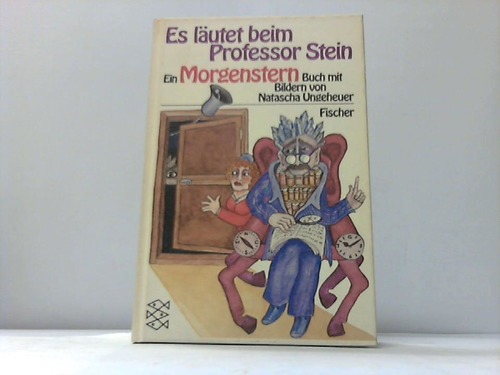 Schulte, Michael (Hrsg.) - Es lutet beim Professor Stein. Ein Morgenstern Buch