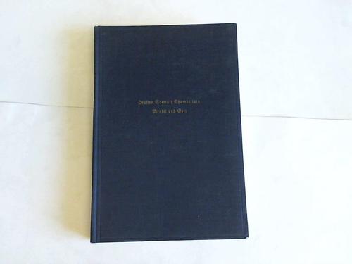Chamberlain, Houston Stewart - Mensch und Gott. Betrachtungen ber Religion und Christentum