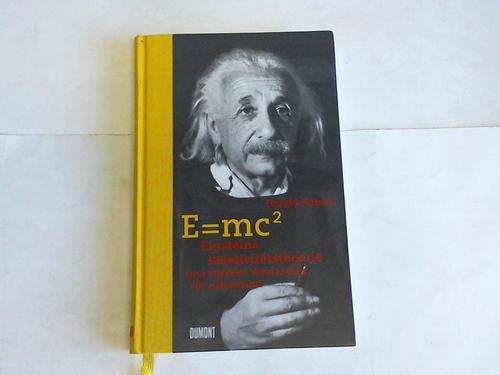 Kahan, Gerald - E=mc2. Einsteins Relativittstheorie zum leichten Verstndnis fr jedermann
