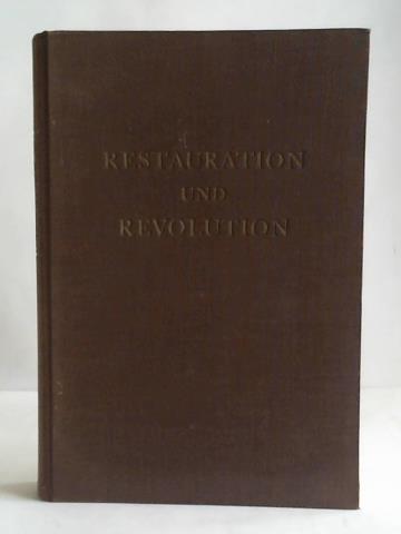 Flathe, Th. / H. Prutz - Restauration und Revolution im Neunzehnten Jahrhundert