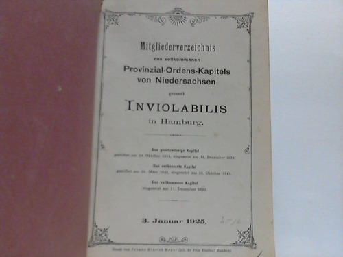Inviolabilis - Mitgliederverzeichnis des vollkommenen Provinzial-Ordens-Kapitels von Niedersachsen genannt Inviolabilis in Hamburg