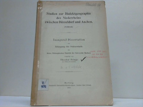 Rheinland - Frings, Theodor - Studien zur Dialektgeographie des Niederrheins zwischen Dsseldorf und Aachen. (Teildruck)