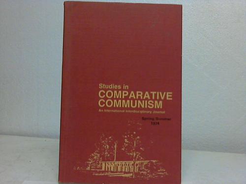 Berton, Peter (Hrsg.) - Studies in Comparative Communism. An International Interdisciplinary Journal. Vol. VII, Nos. 1 and 2