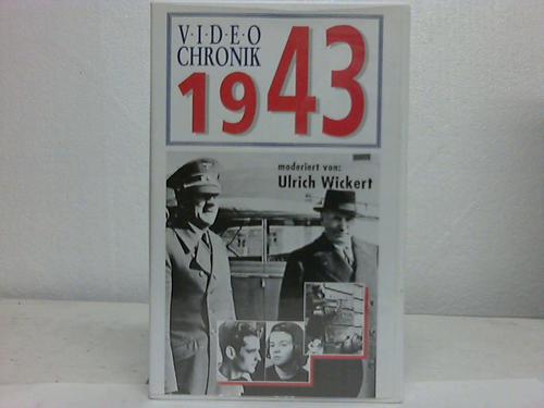 Wickert, Ulrich - Video Chronik 1943