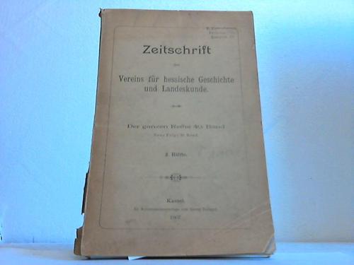 Hessen - Zeitschrift des Vereins fr hessische Geschichte und Landeskunde. Band 40 (Neue Folge Band 30) 2. Hlfte