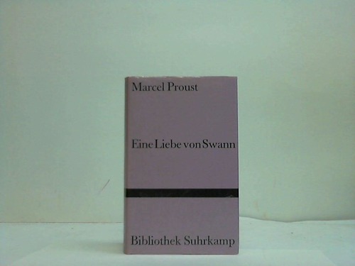 Proust, Marcel - Eine Liebe von Swann