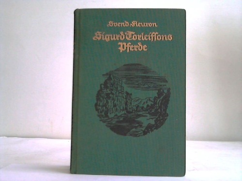 Fleuron, Svend - Sigurd Torleffons Pferde