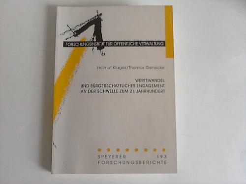 Klages, Helmut / Gensicke, Thomas - Wertewandel und brgerschaftliches Engagement an der Schwelle zum 21. Jahrhundert