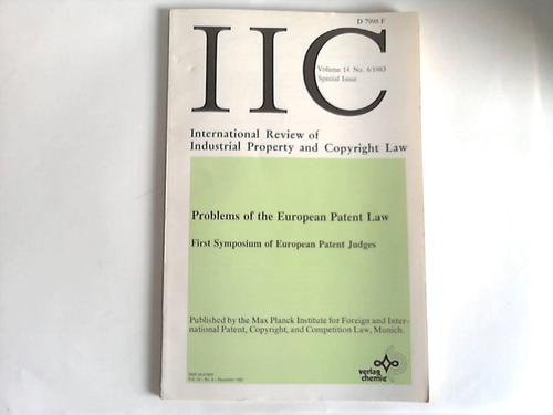 Max Planck Institut, Mnchen (Hrsg.) - Problems of the European Patent Law. First Symposium of European Patent Judges