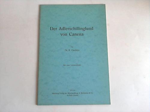 Gaettens, R. - Der Adlerschillingfund von Canena
