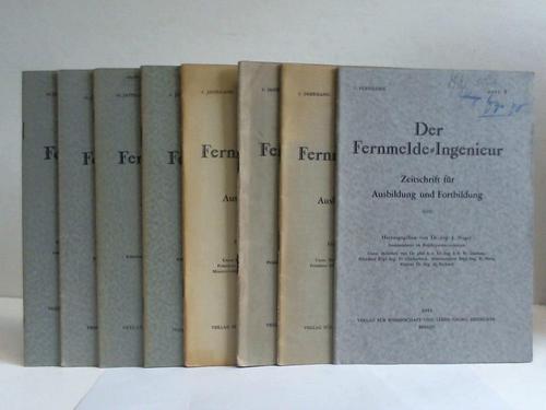 Fernmelde-Ingenieur, Der - Zeitschrift fr Ausbildung und Fortbildung. 8 Hefte aus 1941-1960