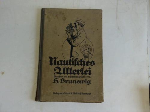 Brunswig, H. - Nautisches Allerlei