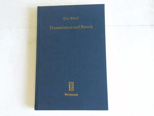 Wehrli, Max - Humanismus und Barock