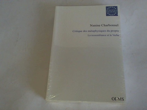 Charbonnel, Nanine - Critique des mtaphysiques du propre, La ressemblance et le Verbe
