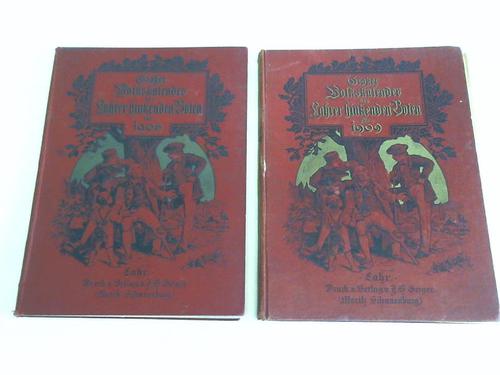 Groer Volkskalender der Lahrer Hinkenden Boten - Fr das Jahr 1906 und 1909. Zwei Bnde