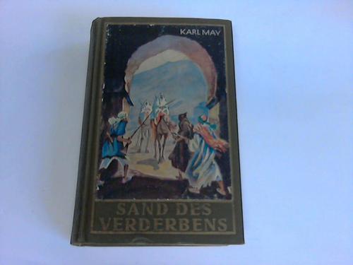 May, Karl - Sand des Verderbens. Reiseerzhlungen
