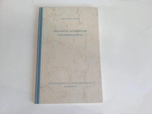 Carus, Carl Gustav - Grundzge Allgemeiner Naturbetrachtung
