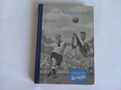 Deutsches Sportecho - Sport Almanach 1959