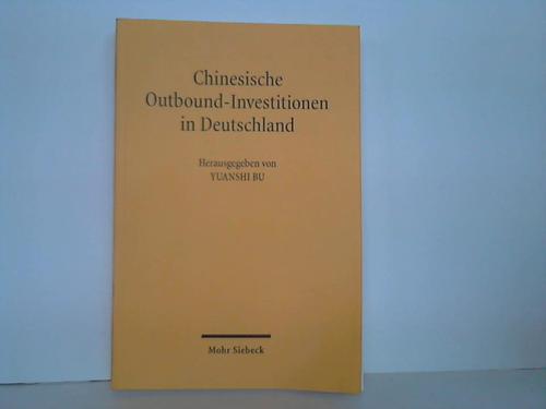 Bu, Yuanshi - Chinesische Outbound-Investitionen in Deutschland