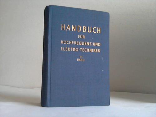 Rint, Curt (Hrsg.) - Handbuch fr Hochfrequenz- und Elektro-Techniker, III. Band