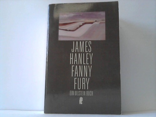 Hanley, James - Fanny Fury