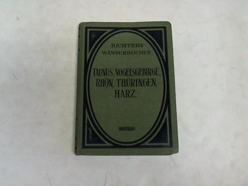 Grve, Wilhelm - Taunus, Vogelsgebirge, Rhn, Thringen, Harz