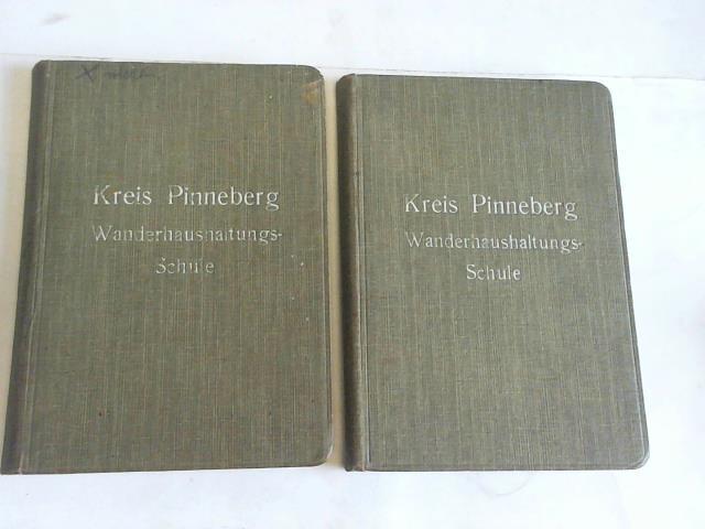 (Wanderhaushaltungs-schule, Kreis Pinneberg zu Elmshorn) - Rezeptbuch und Haushaltungsbuch. 2 von Hand gefhrte Lehrbcher