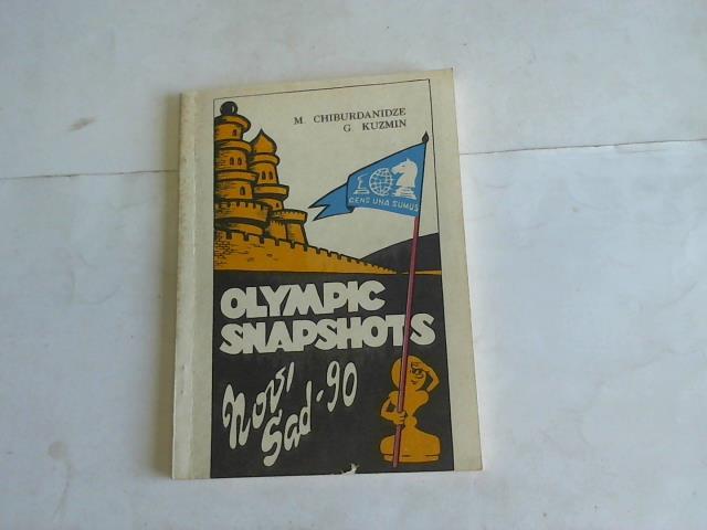Chiburdanidze, Maya/Kuzmin, Gennady - Olympic Snapshots, Novi Sad - 90
