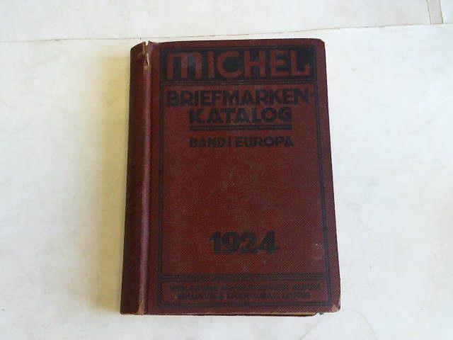 Michel, Hugo - Briefmarken-Katalog 1924, I. Teil: Europa