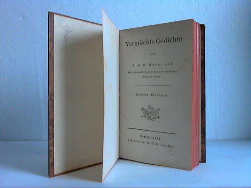 Heinroth, J. A. G. - Vermischte Gedichte. 2. Bndchen (von 2 Bnden)