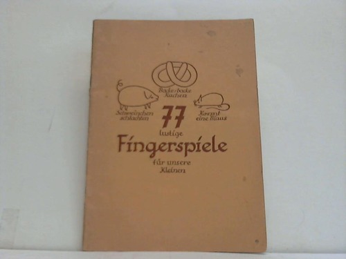 Carp, Emma - 77 lustige Fingerspiele fr unsere Kleinen