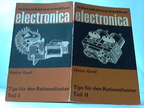 Greif, Heinz - Tips fr den Rationalisator. Teile I und II (2 Hefte)