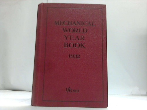 Mechanical World Year Book - Volume 1932