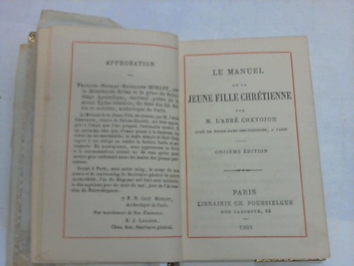 Chevojon, M. LAbb - Le Manuel de la Jeune Fille Chrtienne