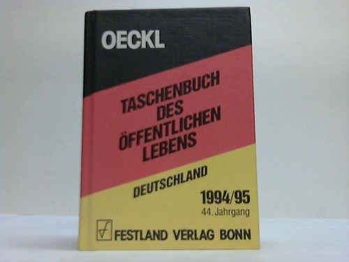 Oeckl, Albert (Hrsg.) - Taschenbuch des ffentlichen Lebens Deutschland 1994/95