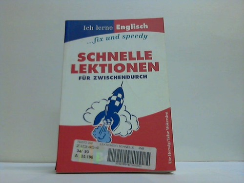 Herwig, Ute / Wokersien, Telse - Schnelle Lektionen fr Zwischendurch