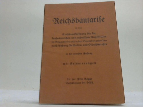 Rgge, Fritz - Reichsbautarife, II. Teil