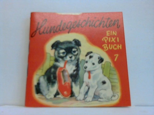 Pixi-Buch - Backhouse, G.W. - Hundegeschichten